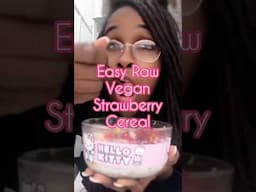 Easy Raw Vegan Strawberry Cereal Bowl | Deliciously Raw #vegandiet