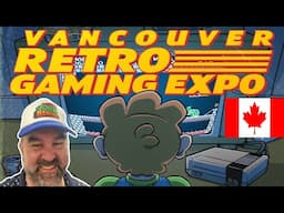 Retro Done Right:  Back to Canada for the Vancouver Retro Gaming Expo