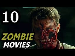 Top 10 Best ZOMBIE MOVIES