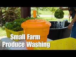 Small Farm Produce Washing