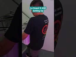 Le Grand X ASK Part 1 | Hardest Part | Setting up