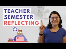 Reflect on Your Last Semester to Improve Your Next, Part 1