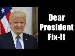 Dear President Fix It (DiTuro Productions, LLC)