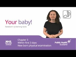 Your baby! - Newborn screening tests - Chapter 3 (BSL)
