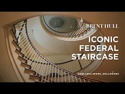 The Most Wonderful Federal Staircase in America!