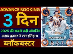 Housefull 5 Advanced Booking Box office collection, Akshay Kumar, Housefull 5