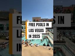 Free Pools in Las Vegas in 2025 📍 #Vegas