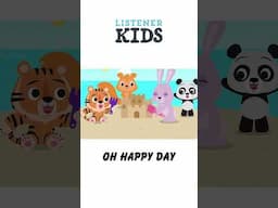 Oh happy Day by Listener Kids