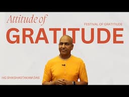 Blessed Beyond Measure | Festival of Gratitude | 2025 | HG Shikshashtakam Das