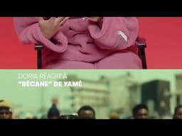 "Yamê c'est le talent à l'état pur" : Doria réagit aux sons du rappeur, de retour avec ÉBĒM