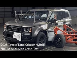 2024-2025 Toyota Land Cruiser Hybrid (J250) NHTSA MDB Side Crash Test
