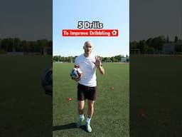 5 Drills To Improve Dribbling FAST #soccer #football #youtubeshorts