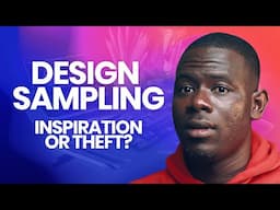 Sampling in Design: Is It INSPIRATION OR THEFT?
