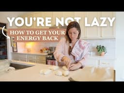 You're NOT Lazy...You're Just Tired(here's why that matters)