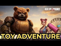 Age of Origins | My Strategy for Toy Adventure Event