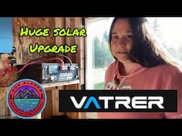 Upgrade Alaska Homestead Solar Setup - Vatrer Battery | Dogs at the Beach and Chickens