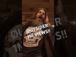 ØUTSIDER hit 1 MILLION views.Thanks for watching, Head Cases 🤘Let the new era begin!!