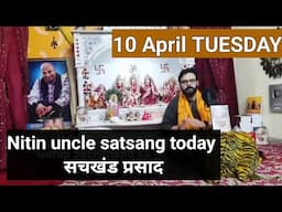 Guruji Sachkhand Prasad | Nitin uncle latest satsang Blessings