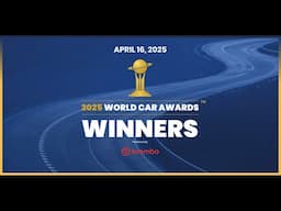 The 2025 World Car Awards Announced at New York Auto Show