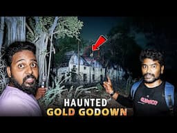 We Entered A Haunted Godown Searching for Gold ( Never Again! )