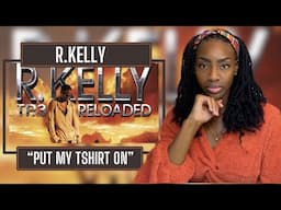 R. Kelly - Put My T-Shirt On  | REACTION 🔥🔥🔥