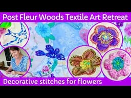 Ideas for decorative flower stitches | textile art vintage | inspired by Fleur Woods #slowstitching