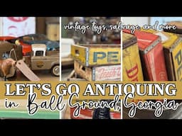 Antiques, Salvage, and Vintage Toys in Ball Ground, Georgia!