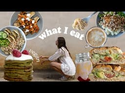 WHAT I EAT IN A WEEK to feel my best /vegan & intuitive/