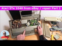 Atari STe 1040 from eBay damaged due to a poor packaging repair Part 2