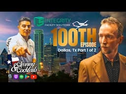 Dan Schindler Integrity Facility Solutions Part 1 of 2 EP#100