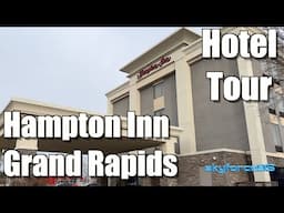Hampton Inn Grand Rapids, MI Hotel Tour