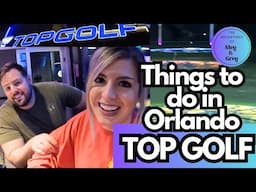 TOPGOLF in Orlando, Florida -  Fun things to do in Orlando   Full Review