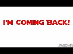 I'm Coming Back!