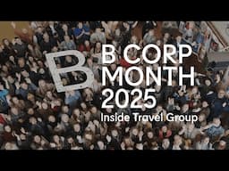 B Corp Month 2025 with Inside Travel Group