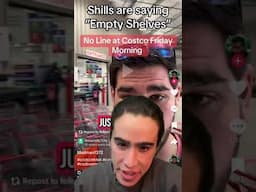 Shills start FEARMONGERING “Empty Shelves”