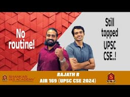 Rajath R AIR 169 | How IIT-IIM Alumnus Topped UPSC CSE 2024 while working!