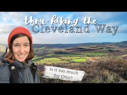 108 Miles across North Yorkshire: Solo Hiking the Cleveland Way in Winter (pt.1) | NOT a great start