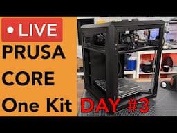 🔥 Prusa CORE One Kit Build 🔥 Day 3 - Nextruder and finished frame