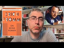 Individuals vs. Atoms | Erich Fromm On Being Human