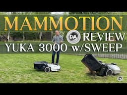 Mammotion YUKA 3000 Robot Lawnmower + Sweeper Review