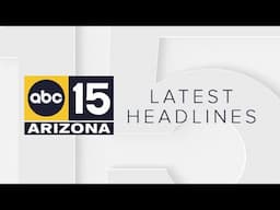 ABC15 Arizona in Phoenix Latest Headlines | June 16, 12pm