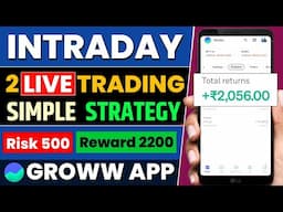 Groww App Trading Challenge || Intraday Live Trading (DAY 28) || Best Simple Strategy || Easy Way