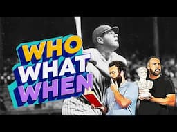 Baseball | Who What When