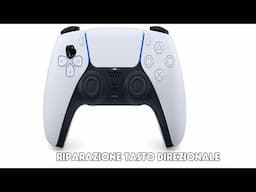 Riparazione Controller ps5 Tasto Direzionale
