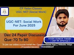 UGC-NET : Social Work II Dec 24 Paper Discussion With For June 25 Batch and other Social Work Exam