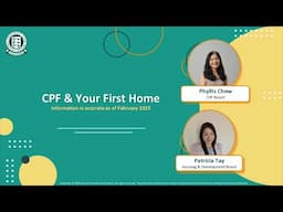 CPF & Your First Home Webinar Recording