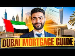 Dubai Mortgages Explained (2025) – What Expats Must Know Before Buying