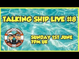 Cruise Monkeys Talking Ship Live #8 - 1st June
