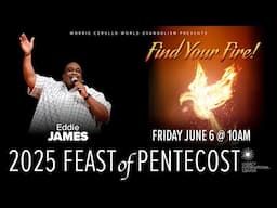 Eddie James, Special Friday Morning Worship Service