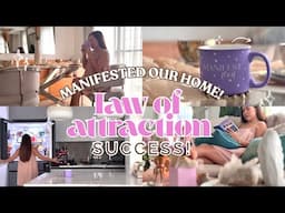 I MANIFESTED OUR DREAM HOME! Learn my Manifestation Method